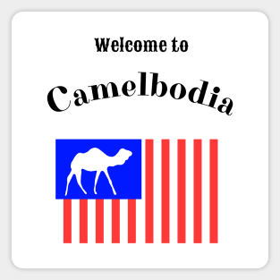 Welcome to Camelbodia - Funny Camel Flag Design Magnet